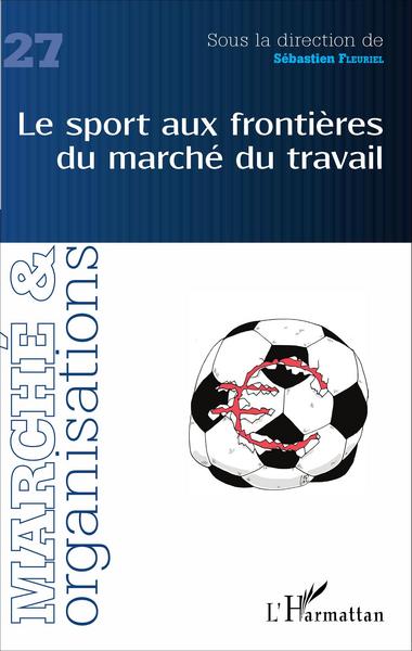 Image de Le sport aux frontières du marché du travail