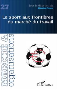 Image de Le sport aux frontières du marché du travail