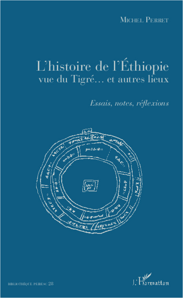 Image de L'histoire de l'Ethiopie vue du Tigré... et autres lieux