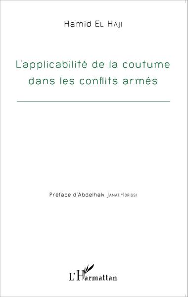 Picture of Applicabilité de la coutume dans les conflits armés