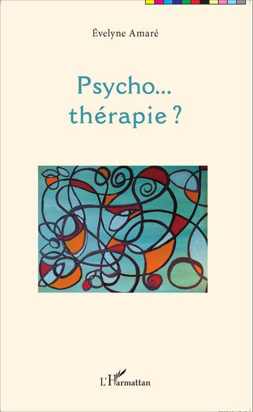 Image de Psycho... thérapie ?
