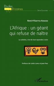 Picture of L'Afrique : un géant qui refuse de naître