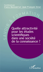 Image de Quelle attractivité pour les études scientifiques dans une société de la connaissance ?