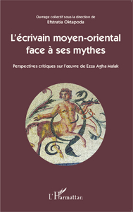 Picture of L'écrivain moyen-oriental face à ses mythes