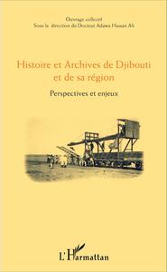 Picture of Histoire et Archives de Djibouti et de sa région