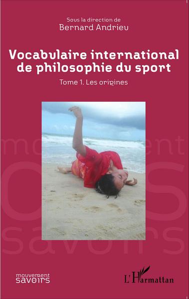Image de Vocabulaire international de philosophie du sport