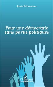Image de Pour une démocratie sans partis politiques