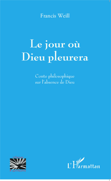 Picture of Le jour où Dieu pleurera