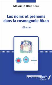 Picture of Les noms et prénoms dans la cosmogonie Akan (Ghana)