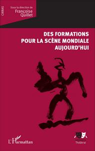 Image de Des formations pour la scène mondiale aujourd'hui