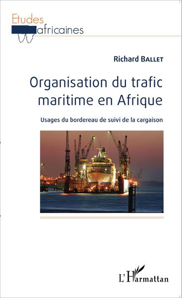 Image de Organisation du trafic maritime en Afrique