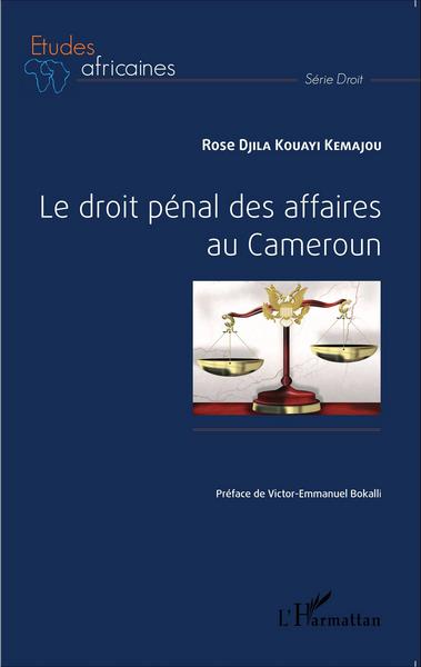 Picture of Le droit pénal des affaires au Cameroun