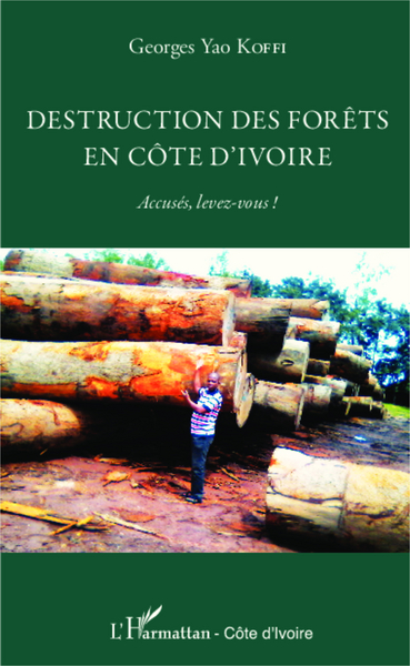 Picture of Destruction des forêts en Côte d'Ivoire