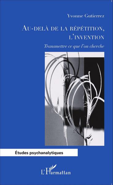 Image de Au-delà de la répétition, l'invention
