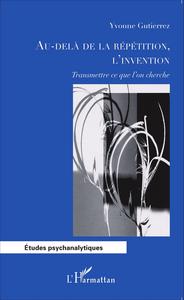 Image de Au-delà de la répétition, l'invention