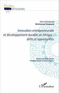 Picture of Innovation entrepreneuriale et développement durable en Afrique : défis et opportunités