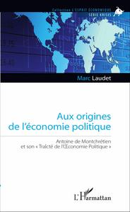 Image de Aux origines de l'économie politique