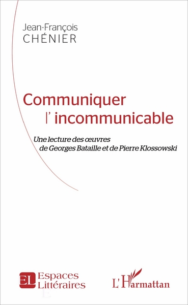 Picture of Communiquer l'incommunicable