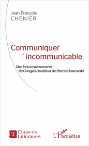Picture of Communiquer l'incommunicable