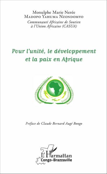 Picture of Pour l'unité, le développement et la paix en Afrique