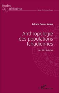 Picture of Anthropologie des populations tchadiennes