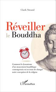 Image de Réveiller le Bouddha