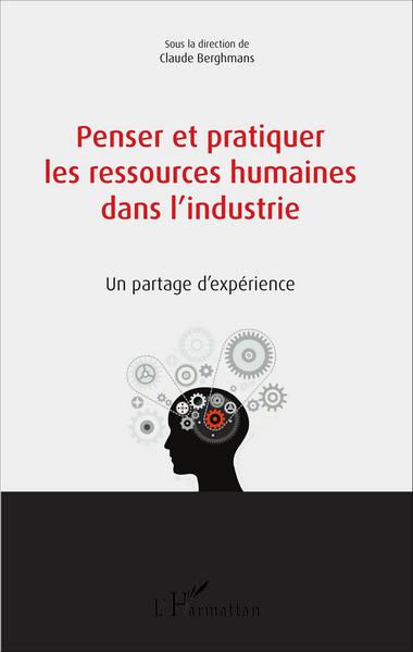 Image de Penser et pratiquer les ressources humaines dans l'industrie