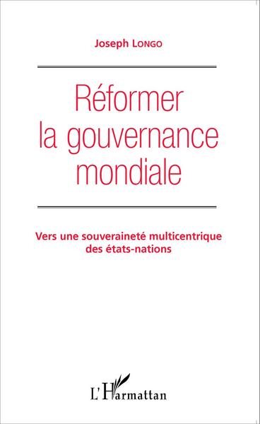 Image de Réformer la gouvernance mondiale
