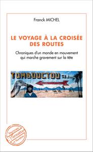 Picture of Le voyage à la croisée des routes