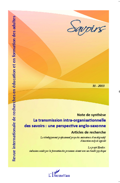 Picture of La transmission intra-organisationnelle des savoirs : une perspective anglo-saxonne