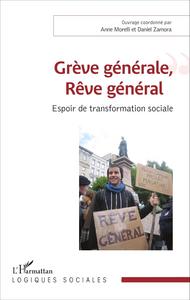 Image de Grève générale, Rêve général