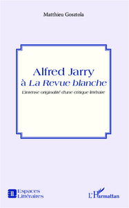 Image de Alfred Jarry à la Revue blanche