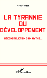 Image de La tyrannie du développement