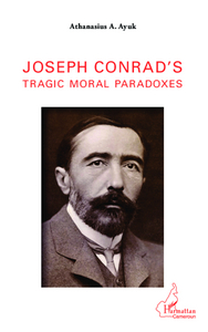 Picture of Joseph Conrad's tragic moral paradoxes