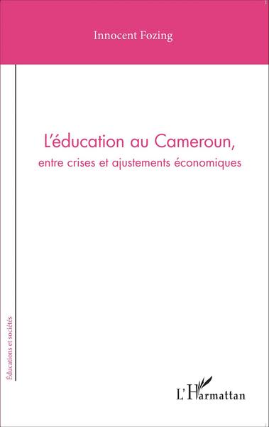 Image de L'éducation au Cameroun, entre crises et ajustements économiques