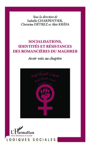 Picture of Socialisations, identités et résistances des romancières du Maghreb