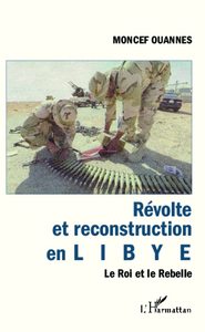 Image de Révolte et reconstruction en Libye