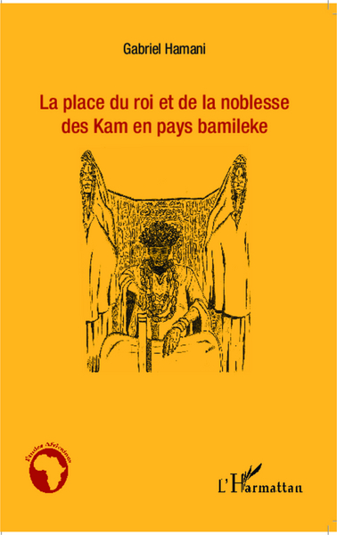 Picture of La place du roi et de la noblesse des Kam en pays bamileke