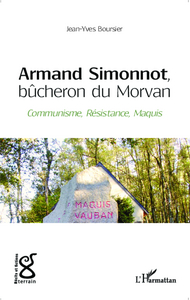 Image de Armand Simonnot, bûcheron du Morvan