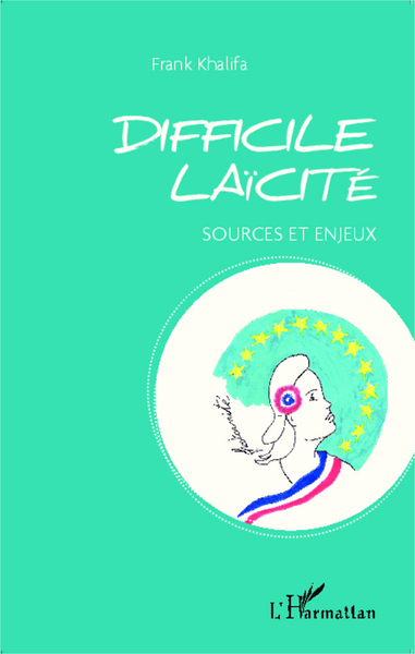 Image de Difficile laïcité