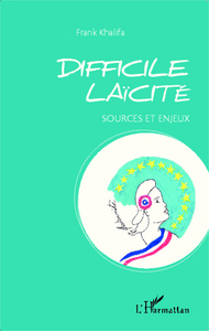 Image de Difficile laïcité