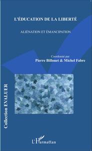 Image de L'éducation de la liberté