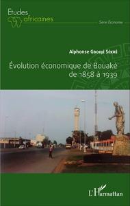 Image de Evolution économique de Bouaké de 1858 à 1939