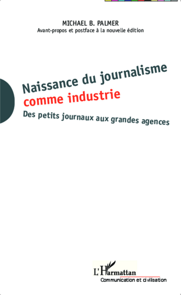 Image de Naissance du journalisme comme industrie