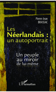 Picture of Les Néerlandais : un autoportrait