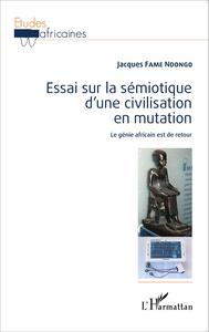 Picture of Essai sur la sémiotique d'une civilisation en mutation