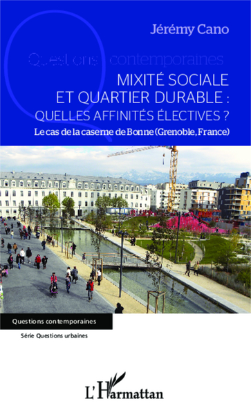 Picture of Mixité sociale et quartier durable : quelles affinités électives ?