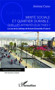 Picture of Mixité sociale et quartier durable : quelles affinités électives ?
