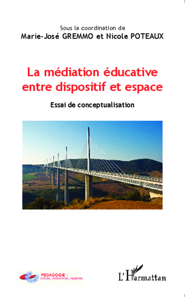 Picture of La médiation éducative entre dispositif et espace