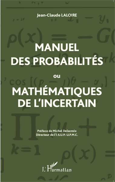 Image de Manuel des probabilités ou Mathématiques de l'incertain